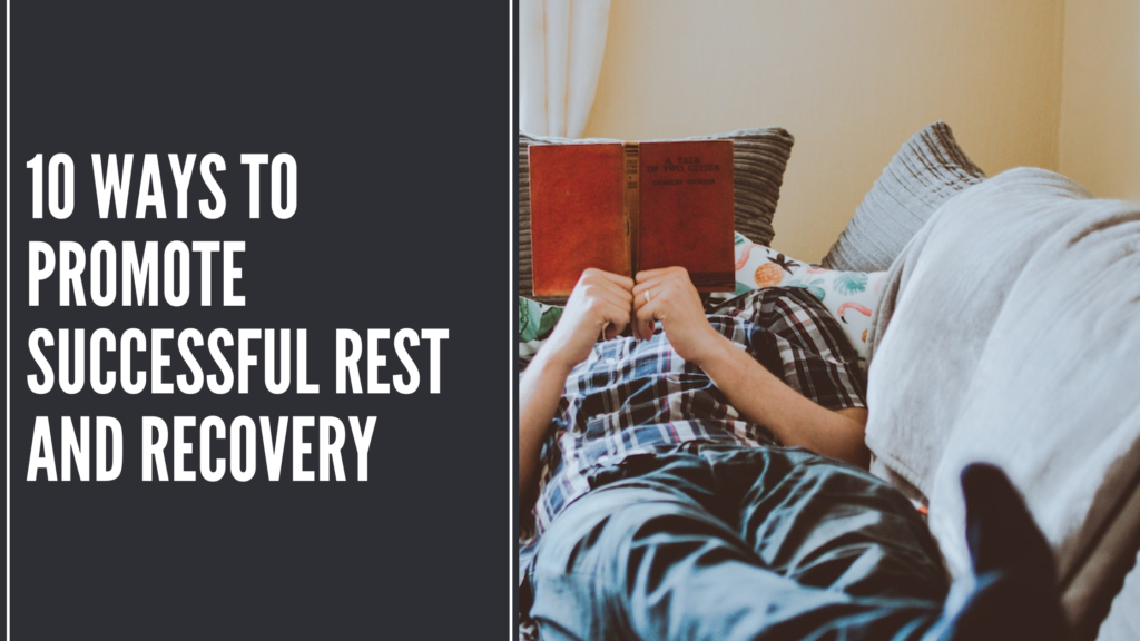 Rest and Recovery